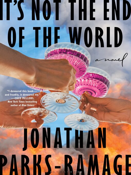 Title details for It's Not the End of the World by Jonathan Parks-Ramage - Available